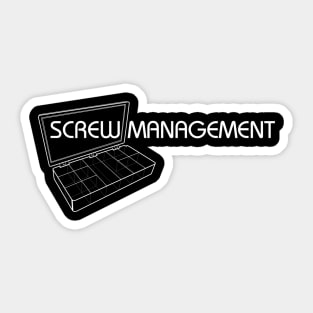 SCREW MANAGEMENT Sticker